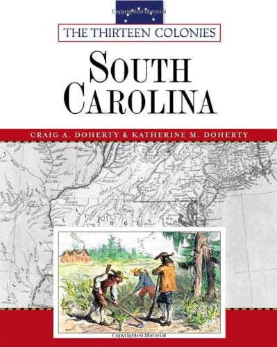 9780816054091: South Carolina (Thirteen Colonies)