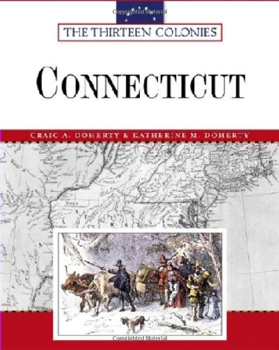 Stock image for Connecticut (Thirteen Colonies) for sale by Ergodebooks