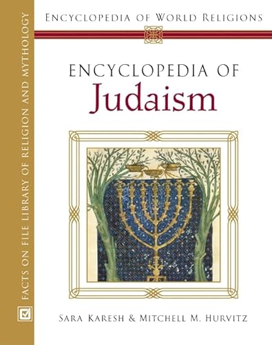 9780816054572: Encyclopedia of Judaism (Encyclopedia of World Religions)