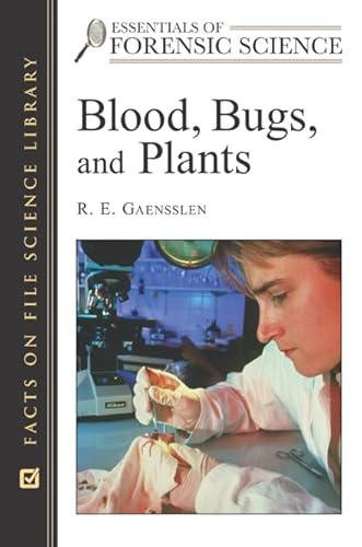 Imagen de archivo de Blood, Bugs, and Plants a la venta por Better World Books