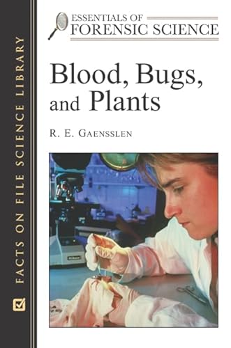 Stock image for Blood, Bugs, and Plants for sale by Better World Books