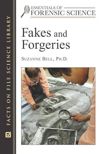 Stock image for Fakes and Forgeries (Essentials of Forensic Science) for sale by Midtown Scholar Bookstore