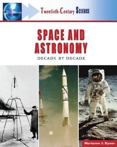 Stock image for Space and Astronomy : Decade by Decade for sale by Better World Books