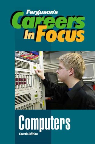 Stock image for Computers (Careers in Focus) for sale by Wonder Book