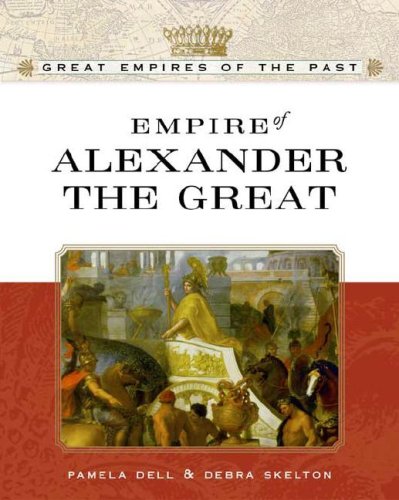 Imagen de archivo de Empire of Alexander the Great a la venta por Better World Books