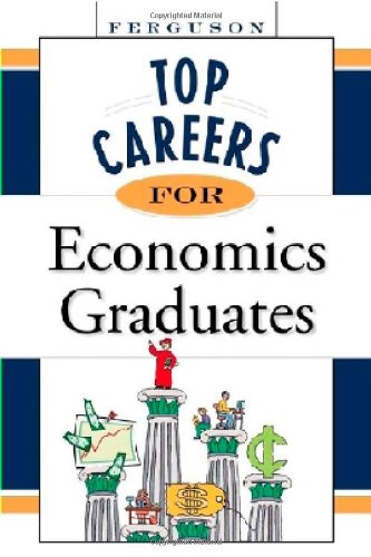 Beispielbild fr TOP CAREERS FOR Economics Graduates zum Verkauf von Books From California