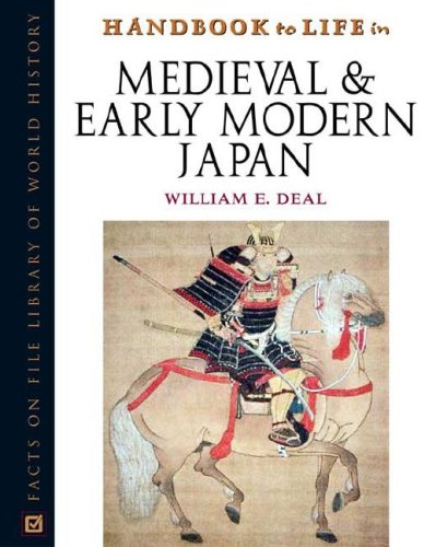 9780816056224: Handbook to Life in Medieval and Early Modern Japan