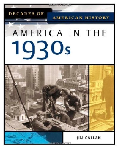 Imagen de archivo de America in the 1930s a la venta por ThriftBooks-Dallas