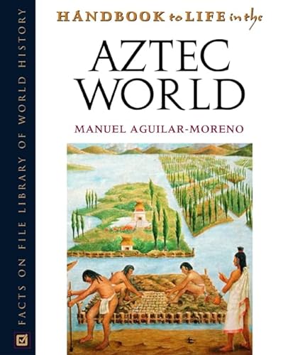Beispielbild fr Handbook to Life in the Aztec World zum Verkauf von HPB Inc.