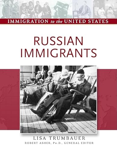 9780816056859: Russian Immigrants (Immigration to the United States)
