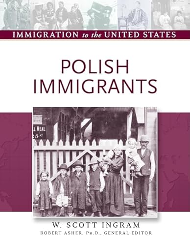 9780816056866: Polish Immigrants (Immigration to the United States)