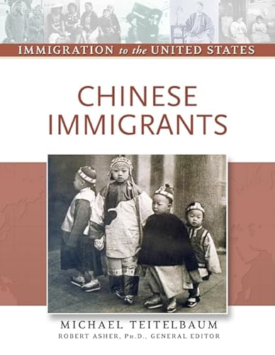 Imagen de archivo de Chinese Immigrants a la venta por Better World Books: West