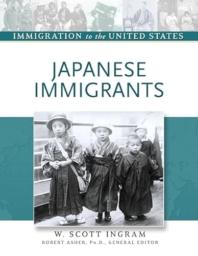 Imagen de archivo de Japanese Immigrants (Immigration to the United States) a la venta por More Than Words