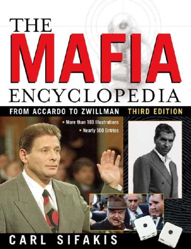 Beispielbild fr The Mafia Encyclopedia zum Verkauf von Better World Books