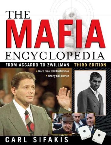 The Mafia Encyclopedia - Sifakis, Carl