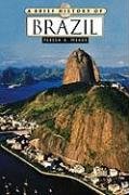 Beispielbild fr A Brief History of Brazil zum Verkauf von ThriftBooks-Dallas