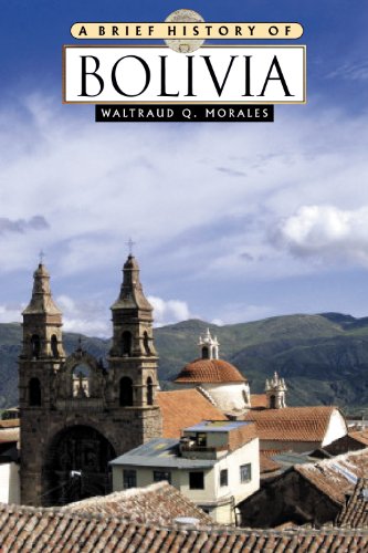 9780816057207: A Brief History of Bolivia