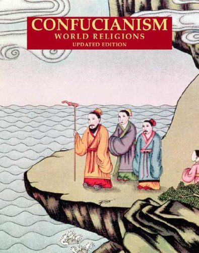 9780816057283: Confucianism (World Religions)