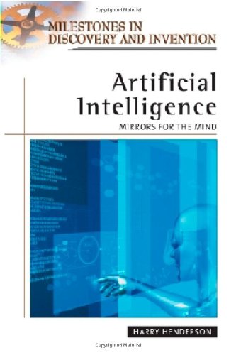 9780816057498: Artificial Intelligence: Mirrors for the Mind (Milestones in Discovery and Invention)