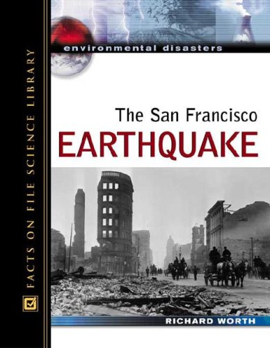 Stock image for The San Francisco Earthquake for sale by Better World Books: West