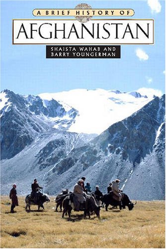 Beispielbild fr A Brief History of Afghanistan zum Verkauf von Better World Books