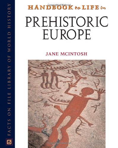 9780816057795: Handbook To Life In Prehistoric Europe