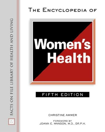 Imagen de archivo de The Encyclopedia of Women's Health a la venta por Better World Books: West