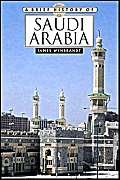 Stock image for A Brief History Of Saudi Arabia for sale by Wonder Book