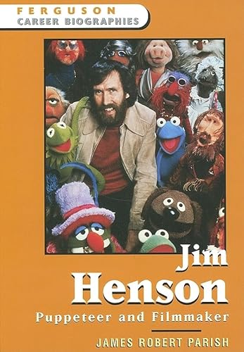 Stock image for Jim Henson: Puppeteer and Filmmaker (Ferguson Career Biographies) for sale by Half Price Books Inc.