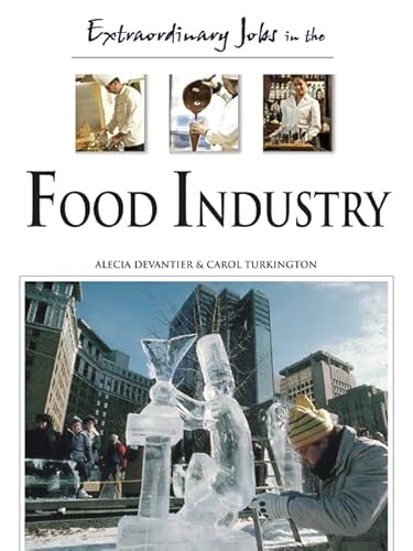 Beispielbild fr Extraordinary Jobs in the Food Industry zum Verkauf von Better World Books