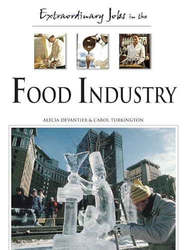 Stock image for Extraordinary Jobs in the Food Industry for sale by Better World Books