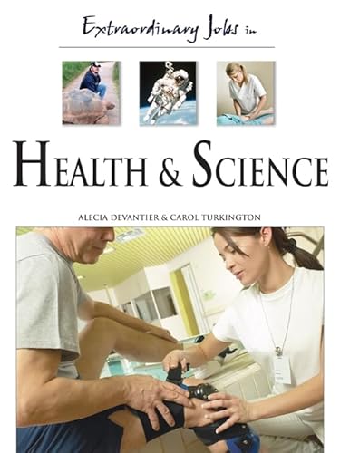 Stock image for Extraordinary Jobs in Health and Science for sale by ThriftBooks-Atlanta