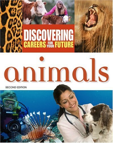 Stock image for Animals (Discovering Careers for your Future) for sale by -OnTimeBooks-