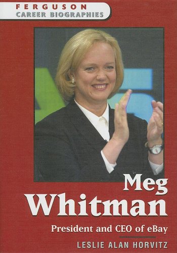 Stock image for Meg Whitman : President and CEO of EBay for sale by Better World Books