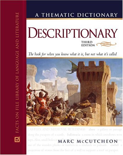 Beispielbild fr Descriptionary: A Thematic Dictionary (Facts on File Library of Language and Literature) zum Verkauf von Books to Die For