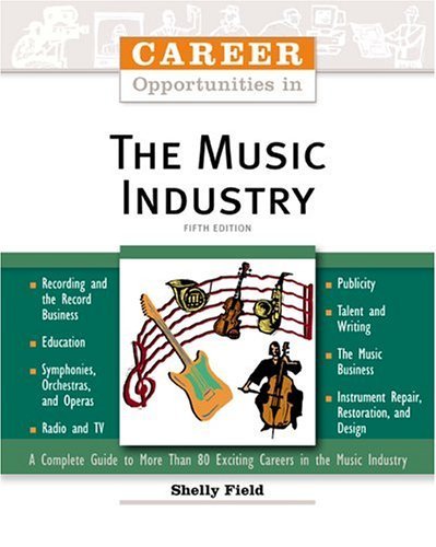 Beispielbild fr Career Opportunities in the Music Industry zum Verkauf von More Than Words