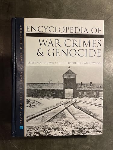 9780816060016: Encyclopedia of War Crimes and Genocide (Facts on File Library of World History)