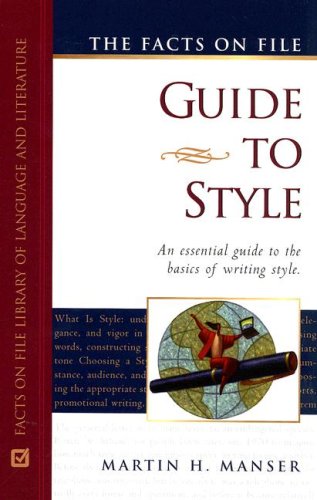 The Facts on File Guide to Style: N. (Writers Reference) (9780816060412) by Manser, Martin H.; Curtis, Stephen