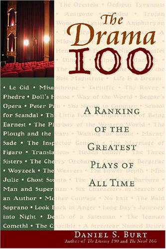 Beispielbild fr The Drama 100 : A Ranking of the Greatest Plays of All Time zum Verkauf von Better World Books