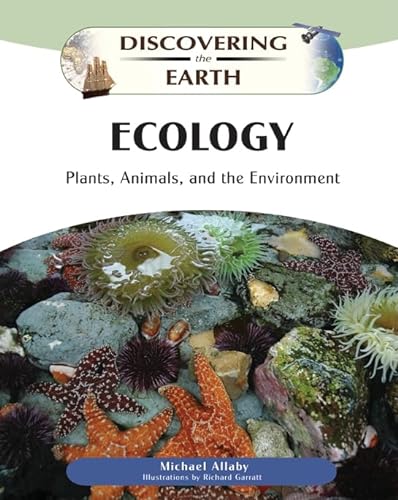 Stock image for Ecology: Plants, Animals, and the Environment (Discovering the Earth) for sale by Wonder Book