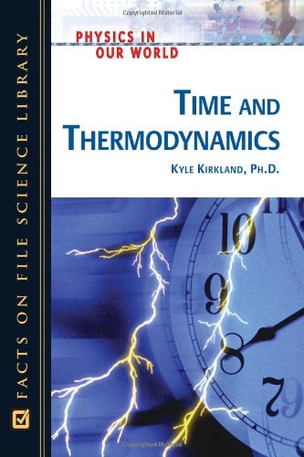 Beispielbild fr Time and Thermodynamics zum Verkauf von Better World Books