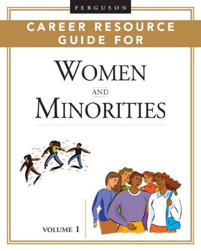 Imagen de archivo de Ferguson Career Resource Guide for Women And Minorities: Career Resource Guide for Women And Minorities (Ferguson Career Resource Guide) 2-volume set a la venta por HPB-Red