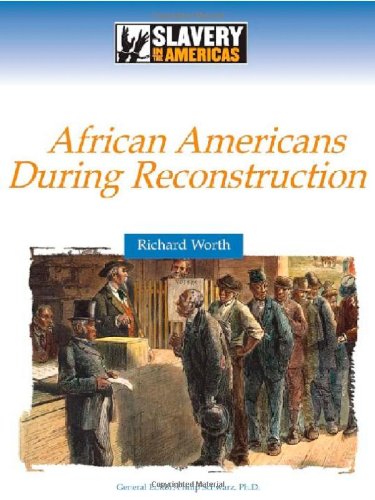 Stock image for African Americans During Reconstruction for sale by ThriftBooks-Atlanta