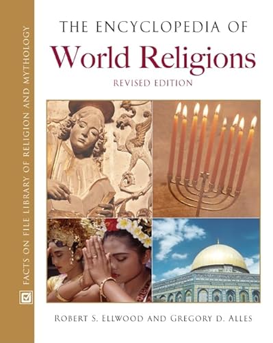 Beispielbild fr The Encyclopedia of World Religions (Facts on File Library of Religion and Mythology) zum Verkauf von HPB-Diamond