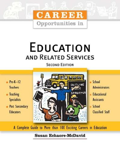 Career Opportunities in Education And Related Services (9780816061556) by Echaore-McDavid, Susan