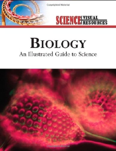 Stock image for Biology: An Illustrated Guide to Science (Science Visual Resources) for sale by WorldofBooks