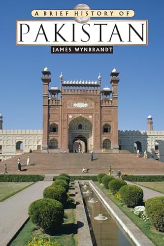 9780816061846: A Brief History of Pakistan