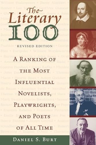 Beispielbild fr The Literary 100 : A Ranking of the Most Influential Novelists, Playwrights, and Poets of All Time zum Verkauf von Better World Books