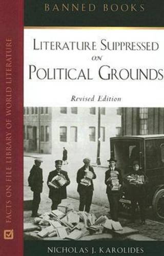 Beispielbild fr Literature Suppressed on Political Grounds (Banned Books) zum Verkauf von More Than Words