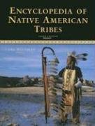 9780816062744: Encyclopedia of Native American Tribes (Facts on File Library of American History)